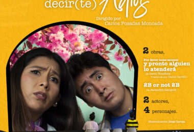Entradas para obra «Antes de Decir(te) Adiós», ya están a la venta en joinnus