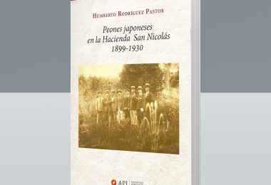 Fondo Editorial de la APJ presentará el libro Peones Japoneses en la Hacienda San Nicolás 1899-1930