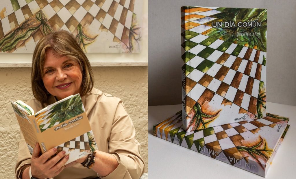 “Un Día Común”: Blanca Véliz La Vera presenta su primer libro de cuentos, un universo íntimo donde la escritura y la imagen se funden “Un Día Común”: Blanca Véliz La Vera presenta su primer libro de cuentos, un universo íntimo donde la escritura y la imagen se funden