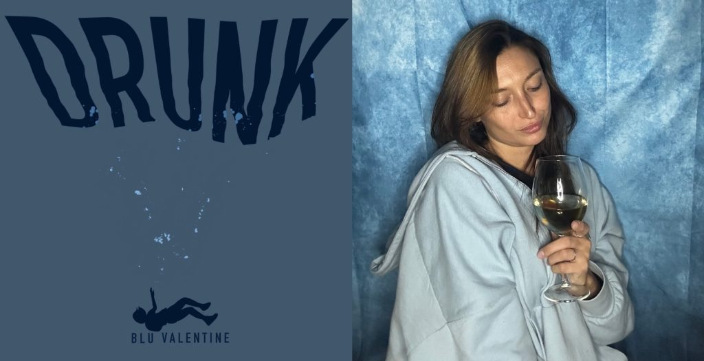 VIDEO | Blu Valentine presenta “Drunk”, un pop/R&B neo-soul que explora la vulnerabilidad emocional VIDEO | Blu Valentine presenta “Drunk”, un pop/R&B neo-soul que explora la vulnerabilidad emocional