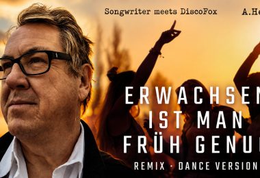 A.HerrMann le pone ritmo a la adultez con “Erwachsen ist man früh genug -REMIX-”