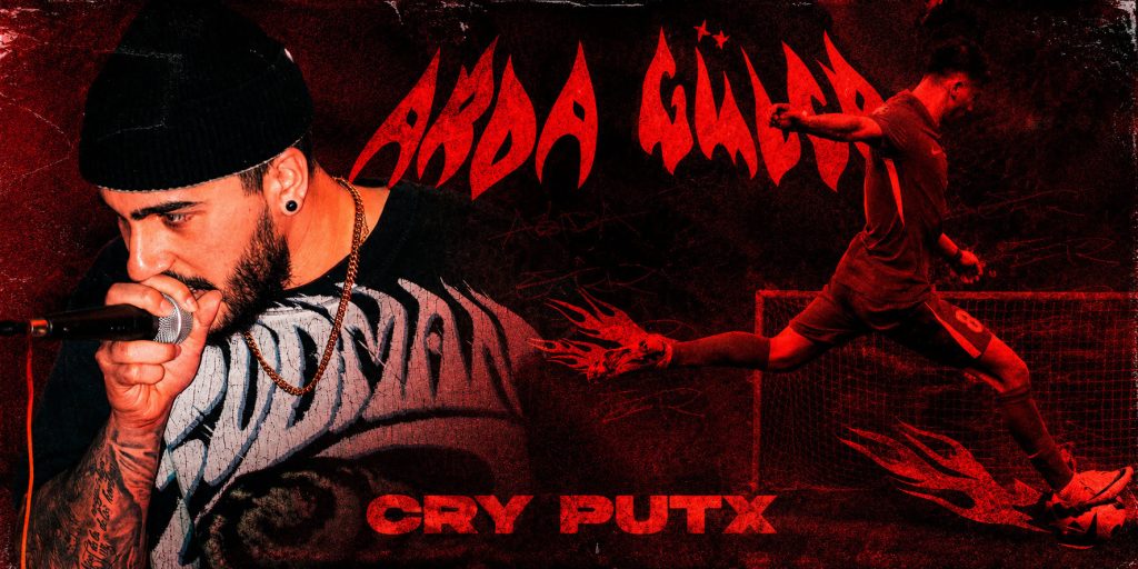 VIDEO | CRY PUTX presenta «ARDA GÜLER», un sencillo que marca una nueva etapa en su evolución musical VIDEO | CRY PUTX presenta «ARDA GÜLER», un sencillo que marca una nueva etapa en su evolución musical